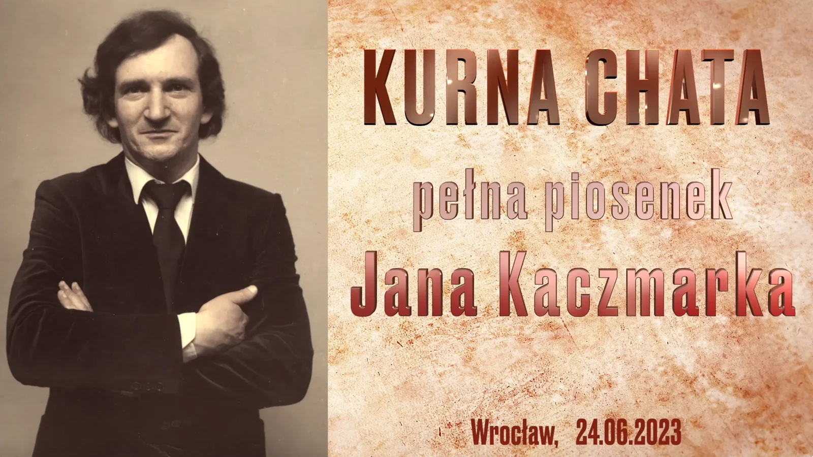 Kurna Chata - piosenki Jana Kaczmarka