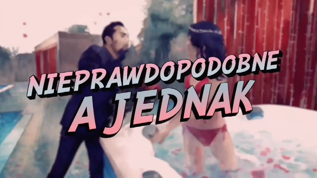 Nieprawdopodobne, a jednak - Polsat