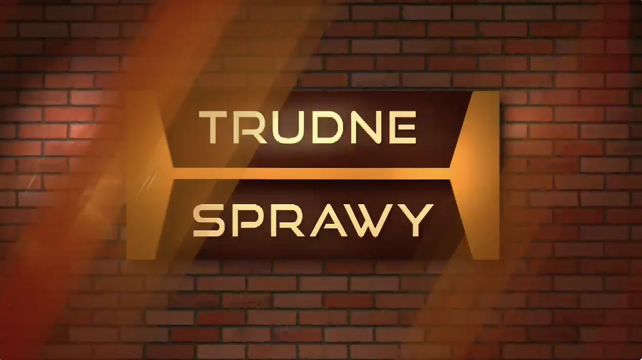 Trudne sprawy - Polsat